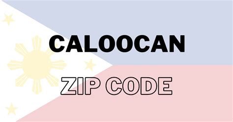 zip code philippines caloocan|Caloocan Zip Code and Area Code • Noypi.com.ph.